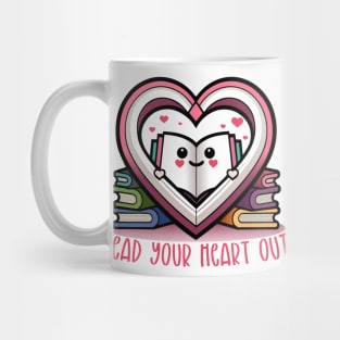 Read Your Heart Out Mug